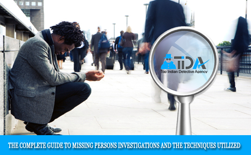 the complete guide to missing persons investigations and the techniques utilized