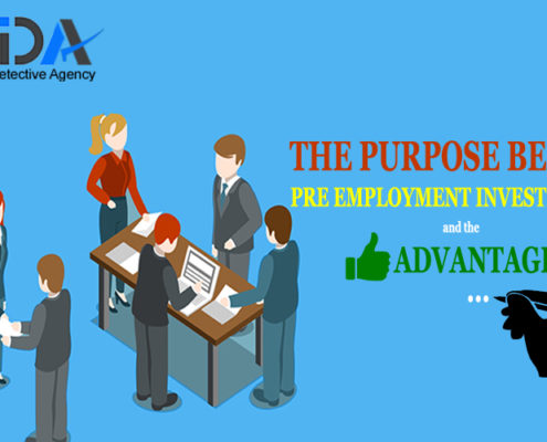 the purpose behind pre employment investigation and the advantages